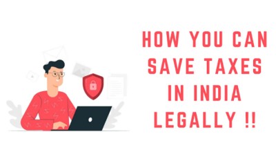 Tax Planning: Top 7 Ways to Save Tax Legally in India