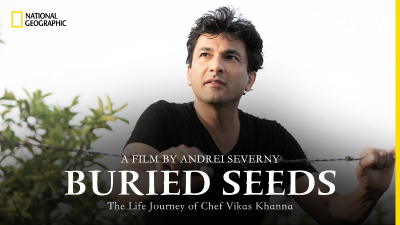 National Geographic to premiere ‘Buried Seeds’ on I-Day, a journey of Indian Chef Vikas Khanna