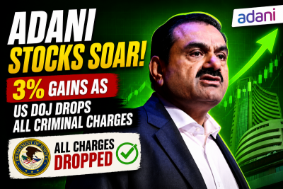 Adani stocks soar! Shares jump over 3% as US DoJ drops all charges against Gautam Adani