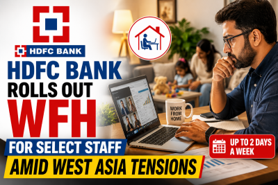 HDFC Bank rolls out WFH for select staff amid West Asia tensions