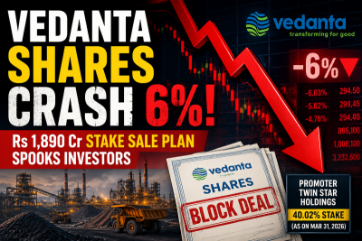Vedanta shares crash 6%! Promoter's Rs 1,890 crore stake sale plan spooks investors