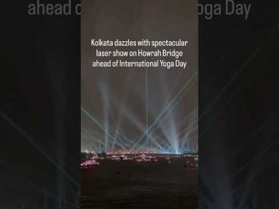 Kolkata dazzles with spectacular laser show on Howrah Bridge ahead of International Yoga Day